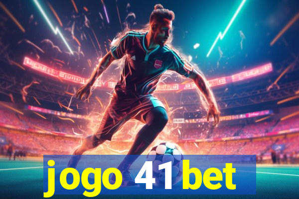 jogo 41 bet